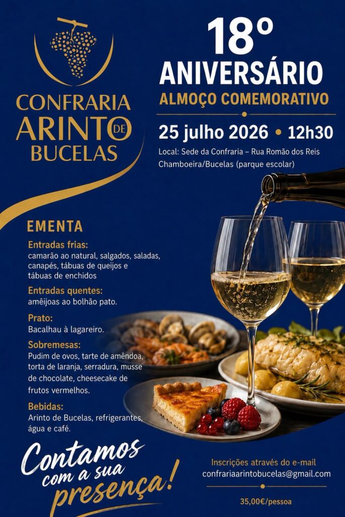 18º Aniversário da Confraria do Arinto de Bucelas